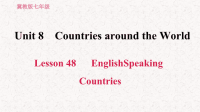 冀教版七年级英语上册习题课件Lesson 48 English­Speaking Countries