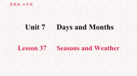 冀教版七年级英语上册习题课件Lesson 37 Seasons and Weather