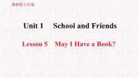 冀教版七年级英语上册习题课件Lesson 5 May I Have a Book