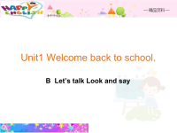 【精品】 Unit1 B Lets talk Look and say(课件）人教(PEP) -三年级下英语
