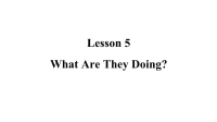 五年级下册英语课件-Unit 1  Lesson 5  What Are They Doing_冀教版(共16张PPT)