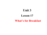 三年级下册英语课件- Lesson  17  What’s for Breakfast 冀教版 (共17张PPT)