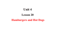 三年级下册英语课件-Lesson  20  Hamburgers and Hot Dogs 冀教版  (共15张PPT)