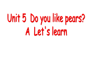 人教版PEP小学三年级下册英语教学课件-Unit 5 A Lets learn