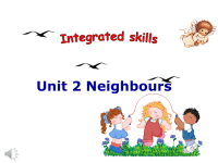译林版七年级下册英语课件-Unit 2 Neighbours   Integrated skills