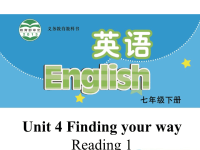 译林版七年级下册英语教学课件-Unit 4 Finding your way   Reading 1